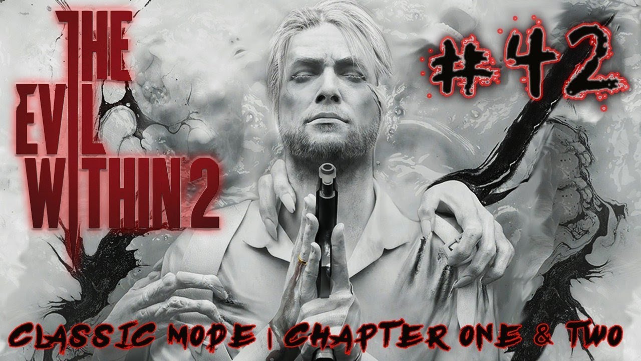 Let's Platinum The Evil Within 2 #42 - Now For The Hard Part