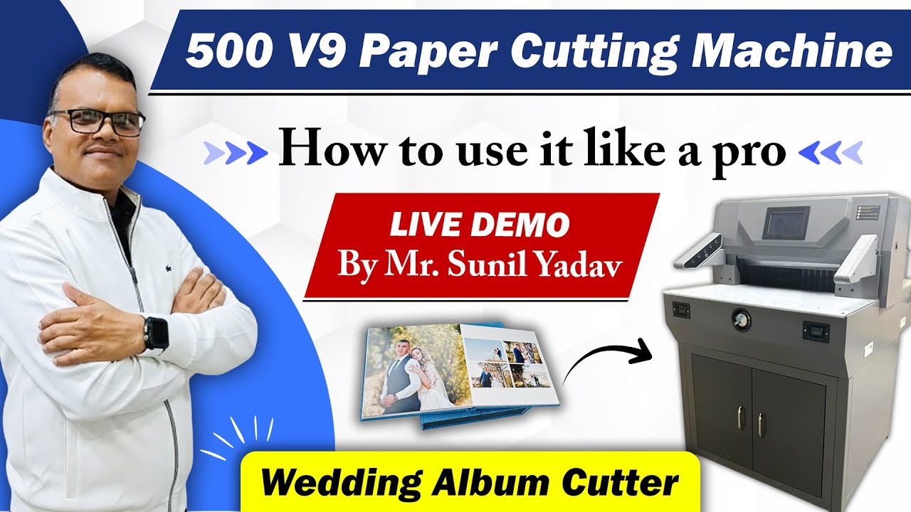 500V9 Paper Cutting Machine | How to use it like a pro | Wedding Album Cutter | Live Demo
