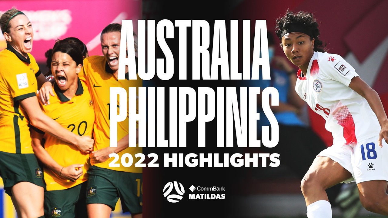 CommBank Matildas v Philippines Highlights | AFC Women’s Asian Cup 2022