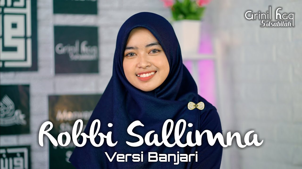 ROBBI SALLIMNA - ARINIL HAQ SAL SABILAH