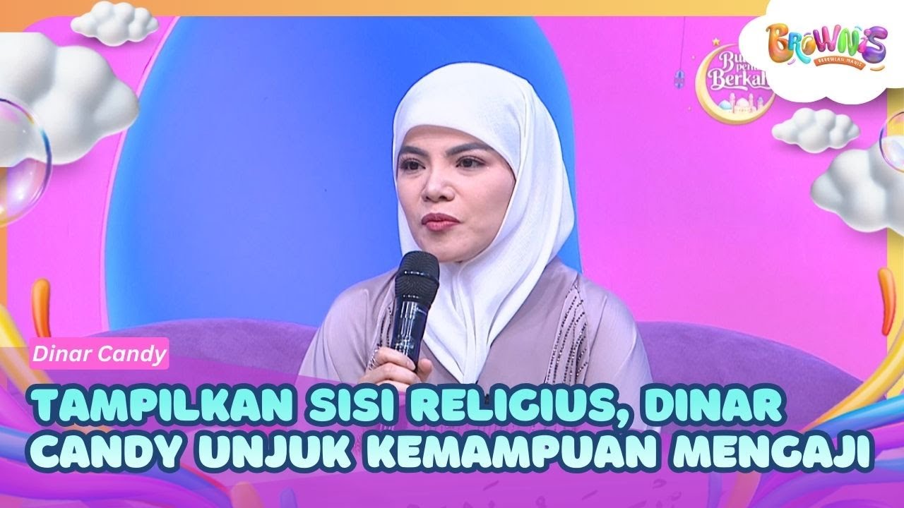 Tampilkan Sisi Religius, Dinar Candy Unjuk Kemampuan Mengaji - BROWNIS (02/03/26) P2