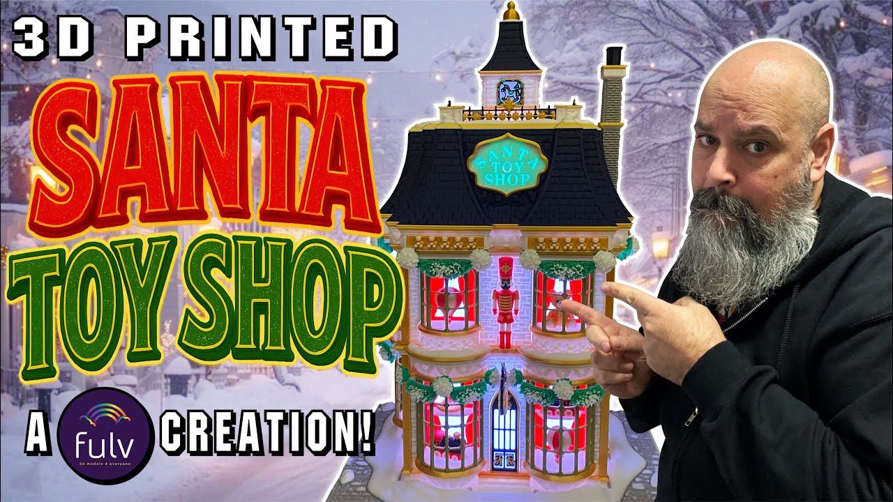 3D Printing an INSANELY Detailed Santa Toy Shop! Full Multicolor Build + Assembly (Fulv)