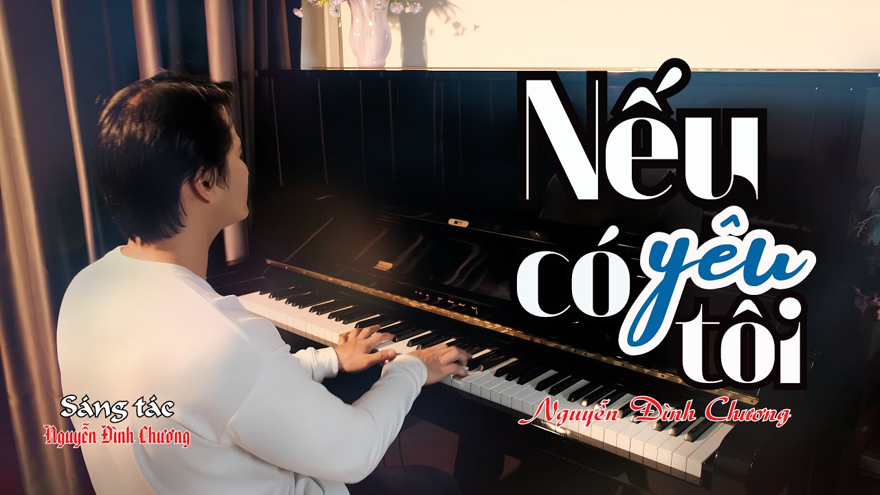 Nếu có yêu tôi _Nguyễn Đình Chương