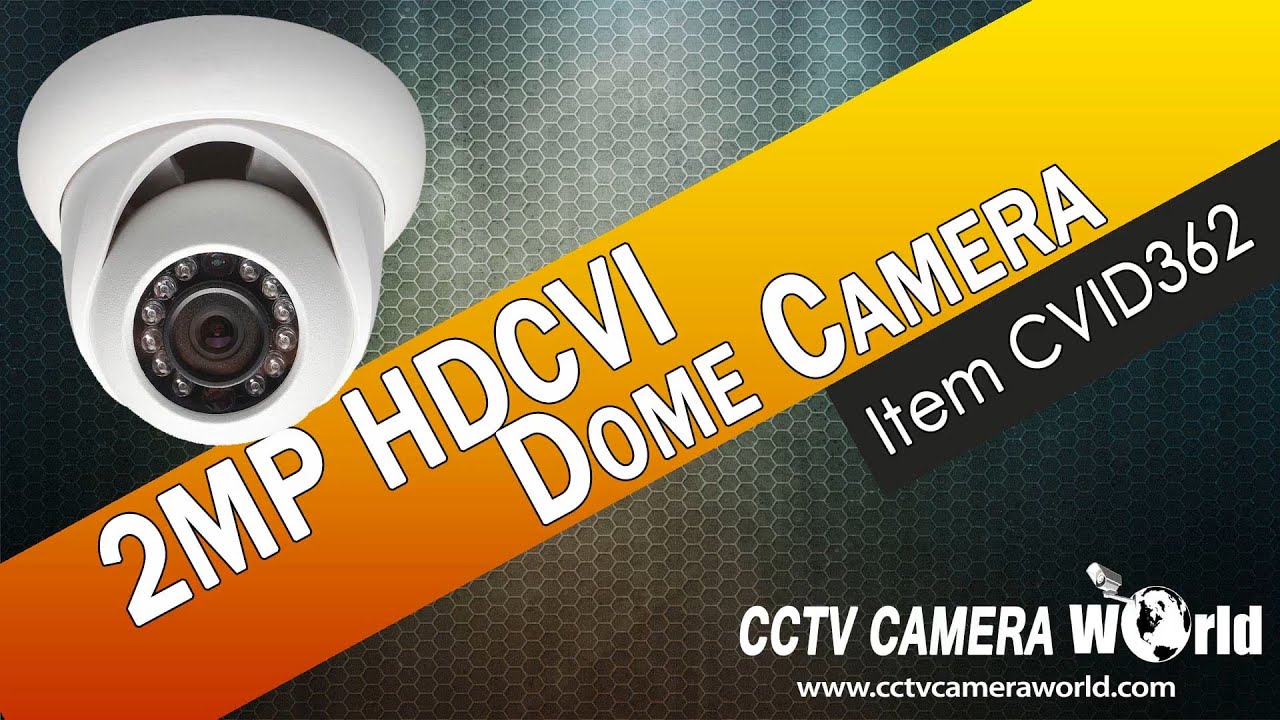 2MP HDCVI Dome Camera with Infrared