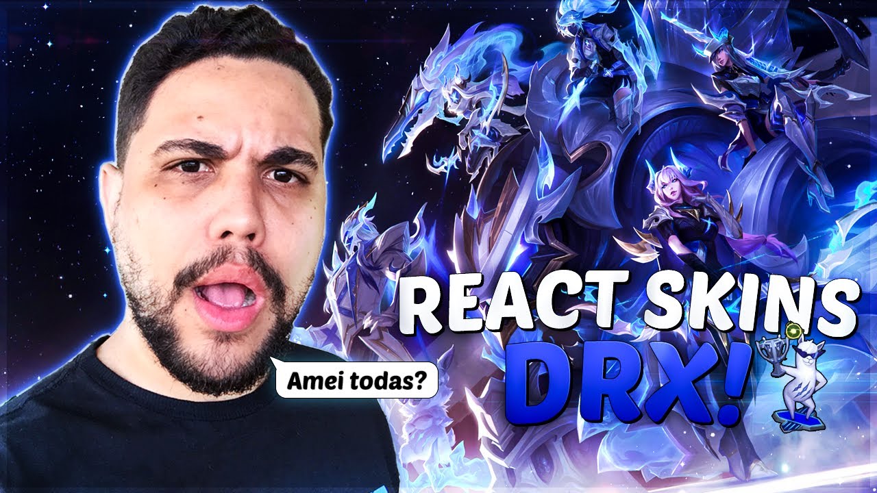REACT: SKINS DRX | LEAGUE OF LEGENDS | LOL