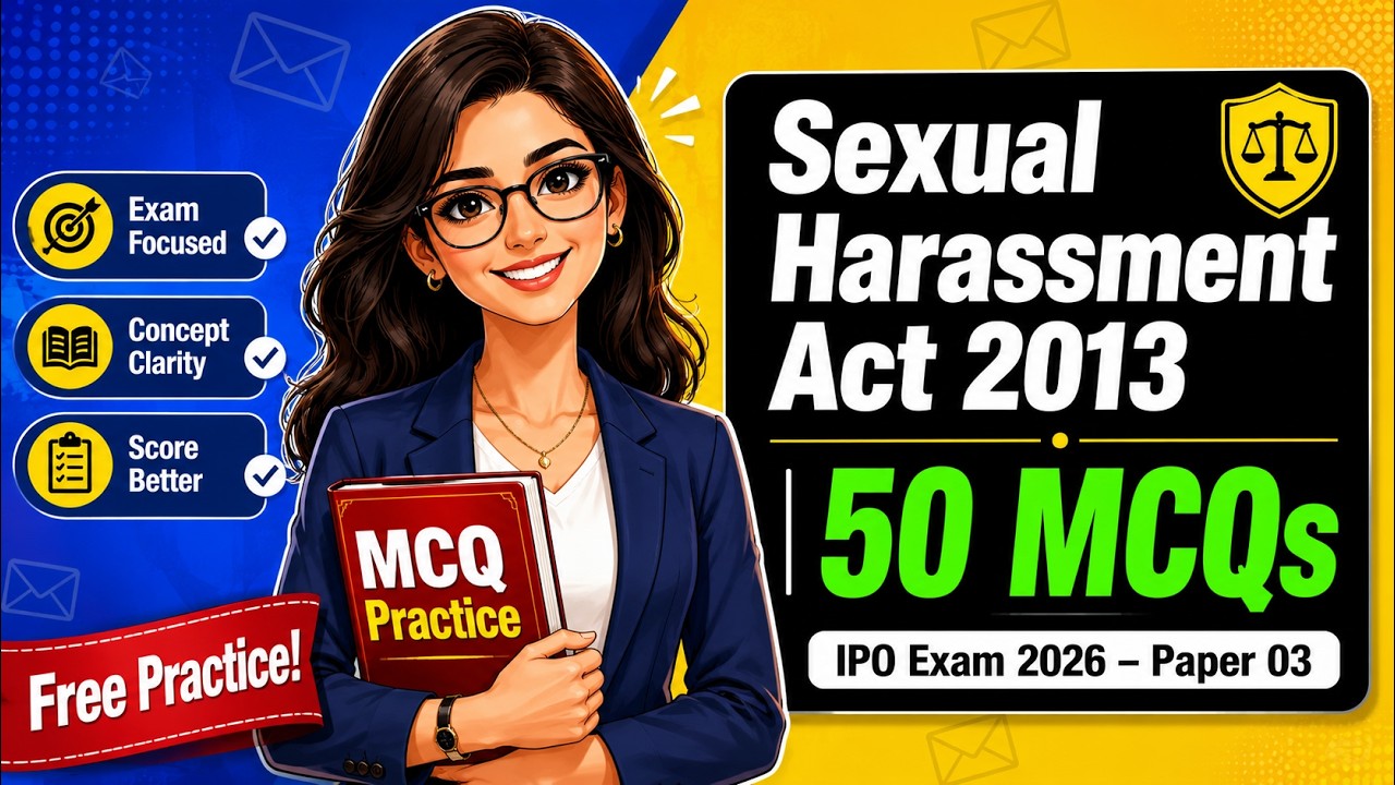 IPO Exam 2026 | Sexual Harassment Act 2013 | Top 50 MCQs   # IPOMCQs #IPOExam2026