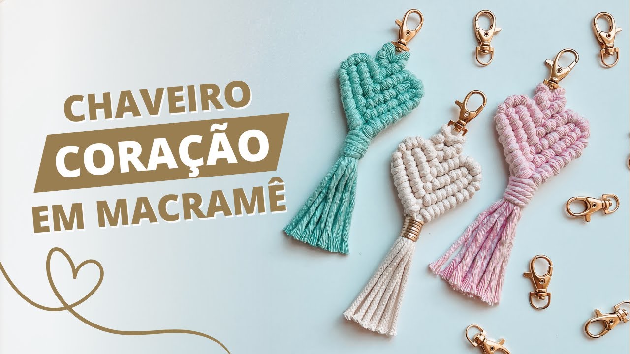 DIY: CHAVEIRO De CORAÇÃO Em MACRAMÊ | Passo a Passo | Lembrancinha