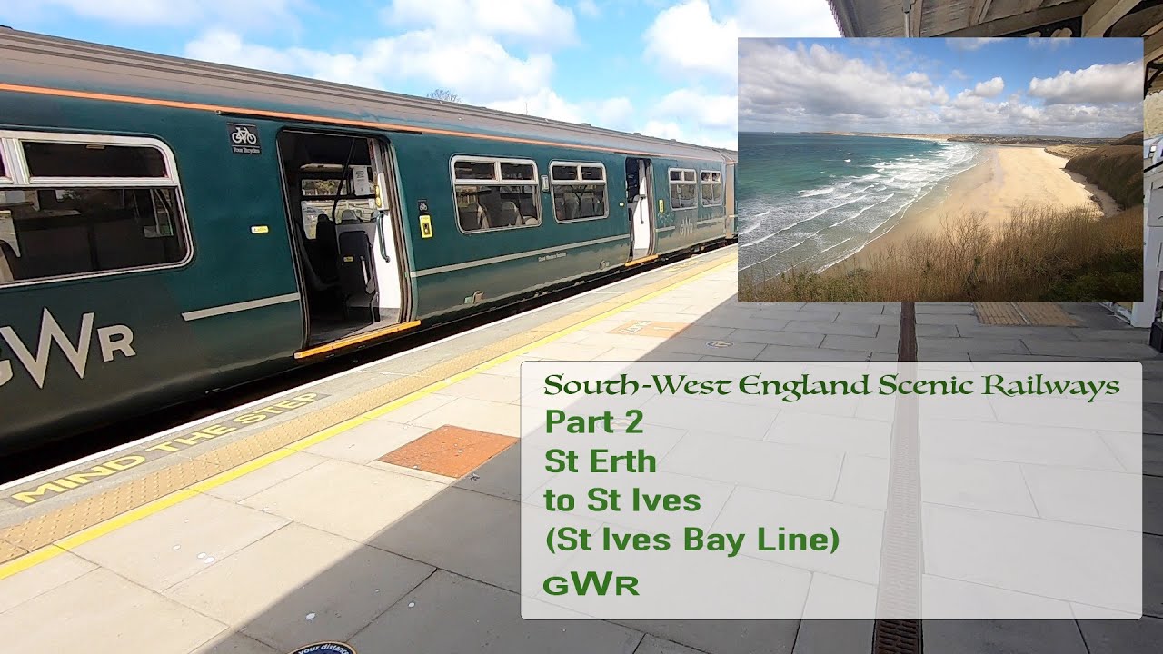 St Erth to St Ives (St Ives Bay Line) in Cornwall