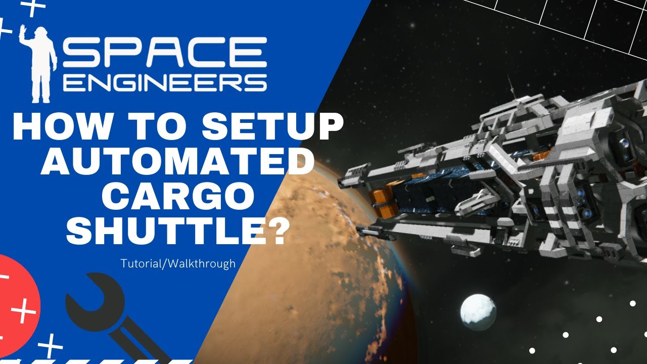 Как настроить автоматический грузовой шаттл? Учебное руководство || Space Engineers
