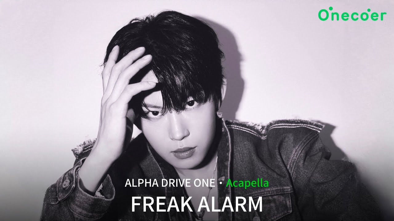 ALPHA DRIVE ONE 'FREAK ALARM' Acapella