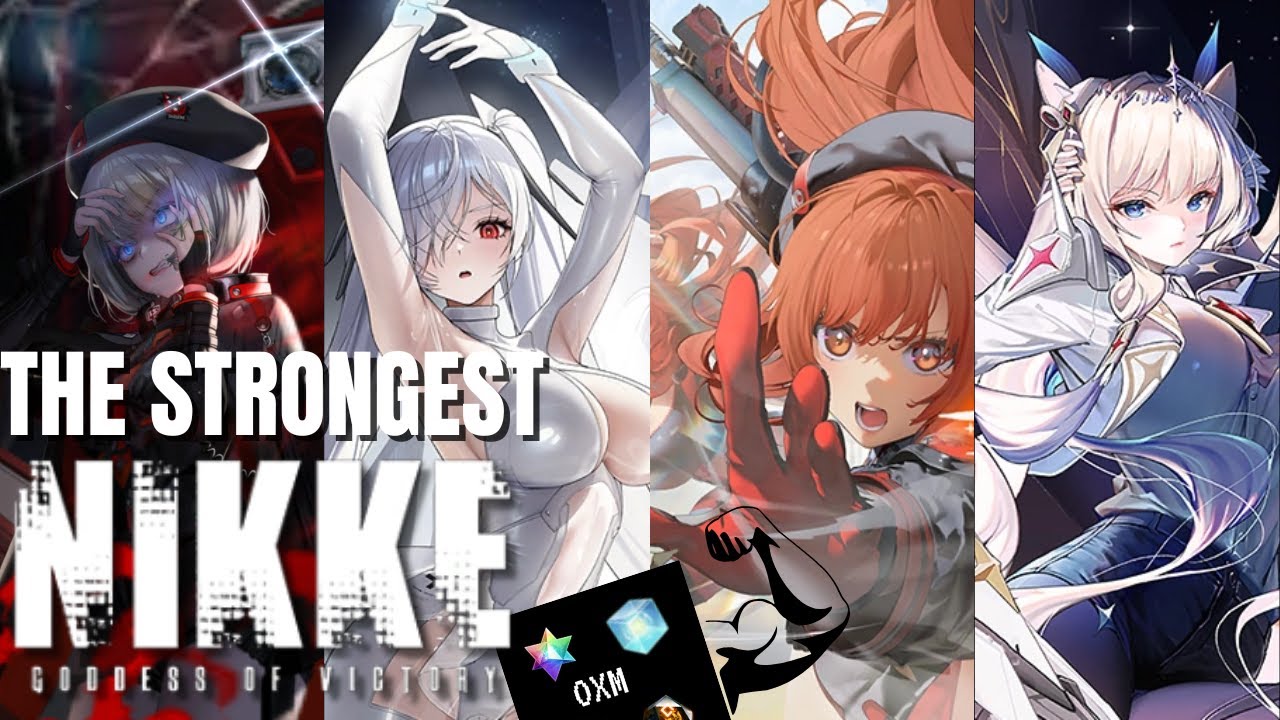 Who are the strongest NIKKE?