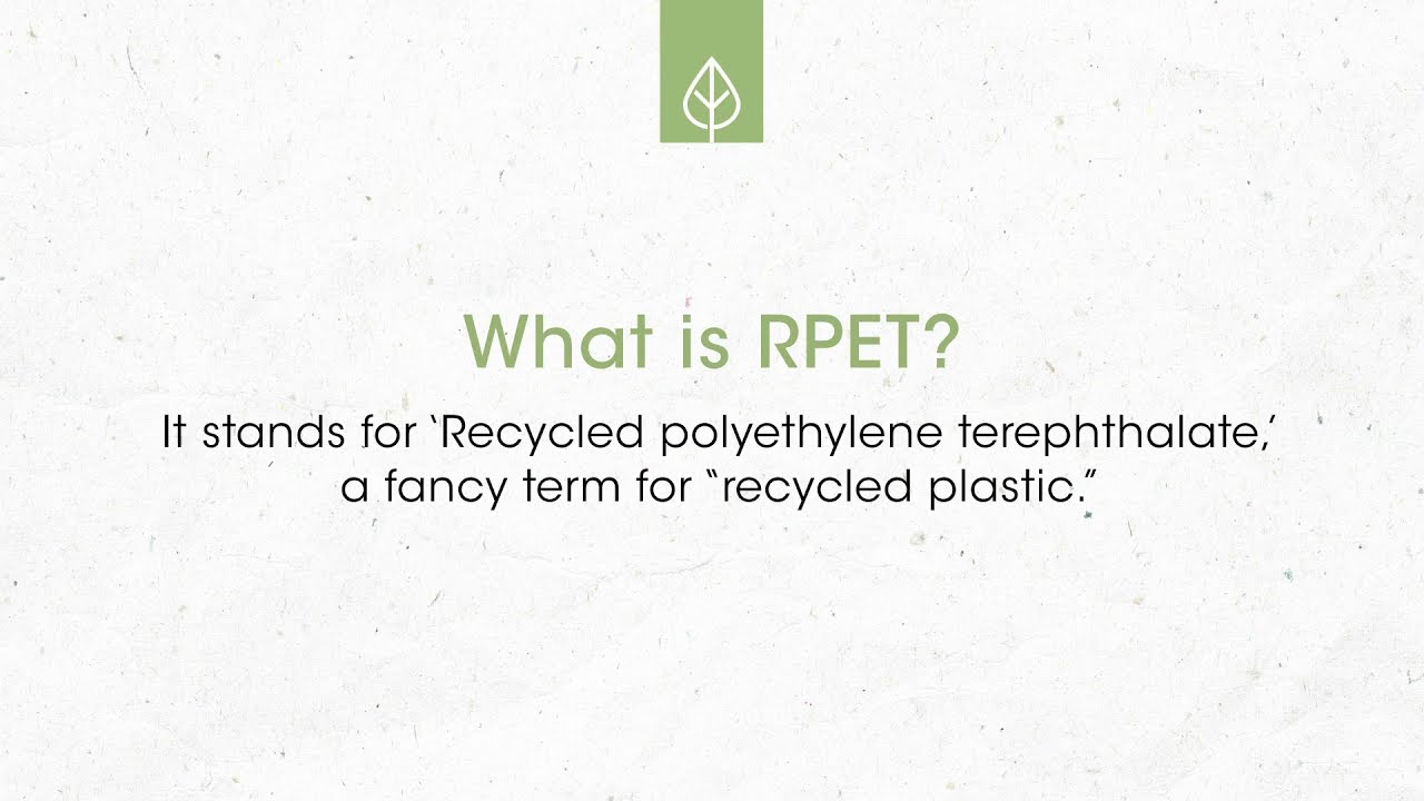 What Is RPET?
