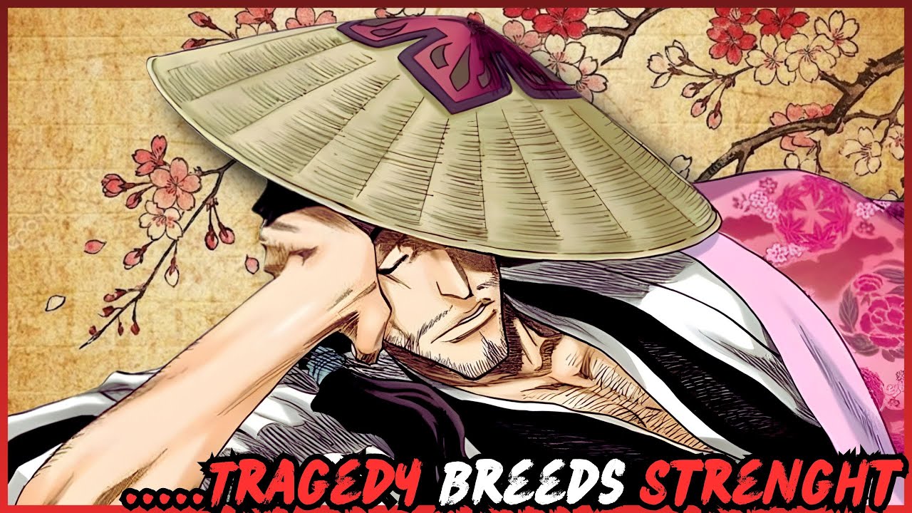 Shunsui Kyōraku POWER BORN from TRAGEDY.