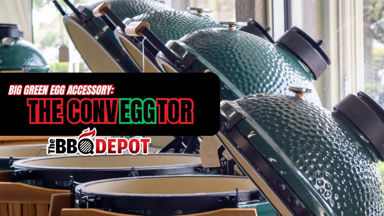 The Conveggtor - Big Green Egg Accessory | The BBQ Depot