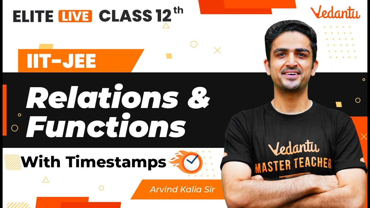 Relations and Functions Class 12 | One Shot | Marathon | JEE Main | JEE Advanced |Kalia Sir| VJEE