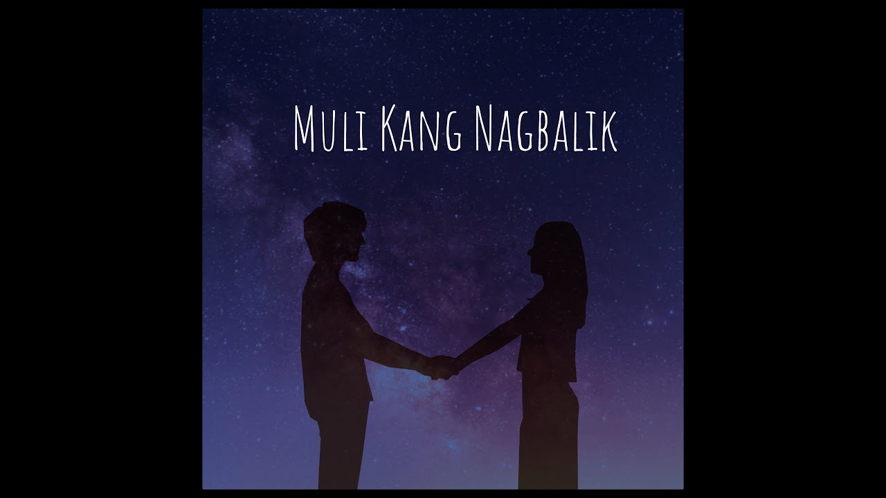 Carlo Capulong - Muli Kang Nagbalik