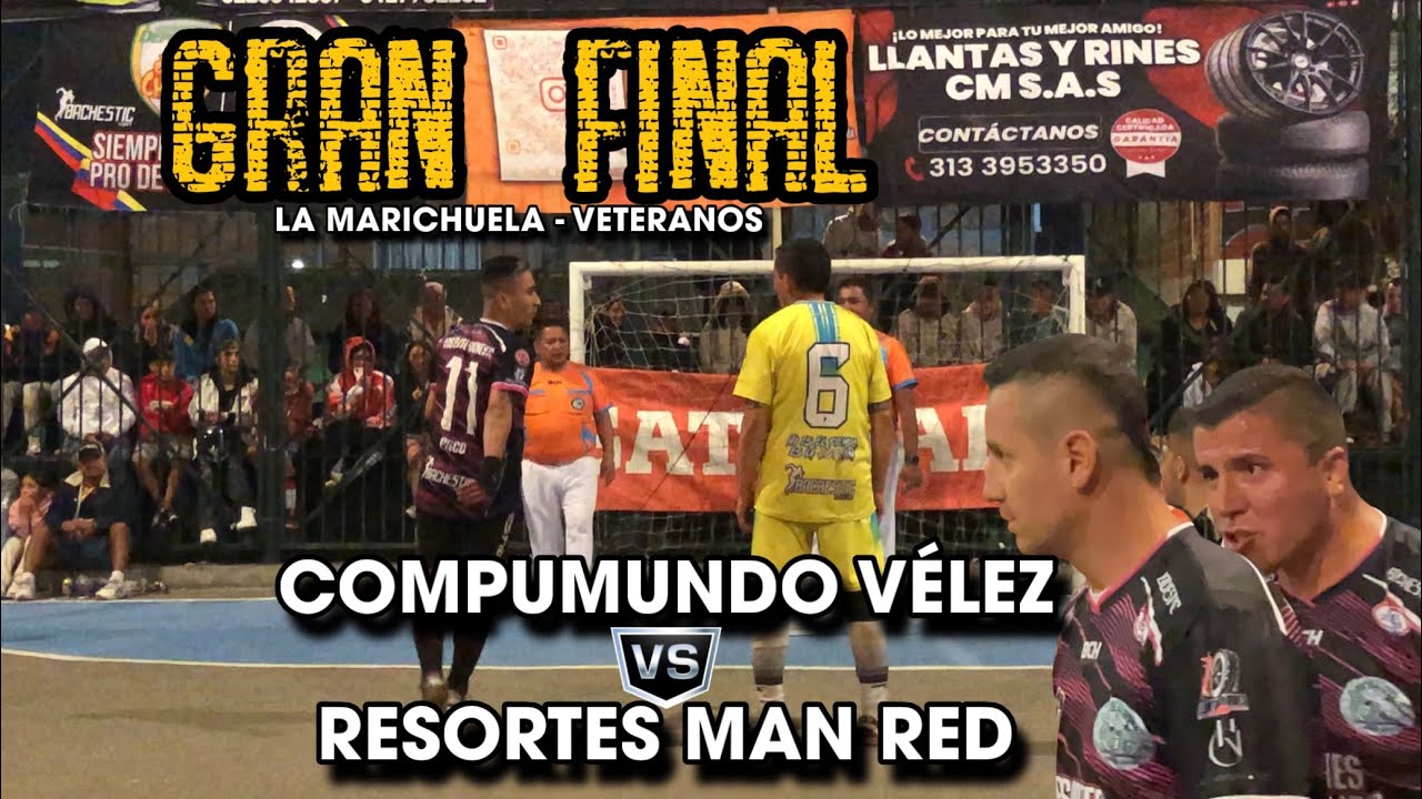 ¡DUELO DE VETERANOS! COMPUMUNDO VÉLEZ 🆚 RESORTES MAN RED | LOS ELITE BACHESTIC VETERANOS 