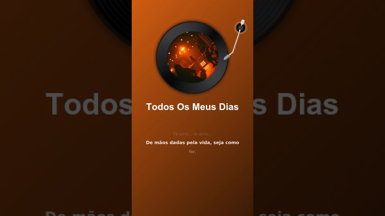 Todos Os Meus Dias