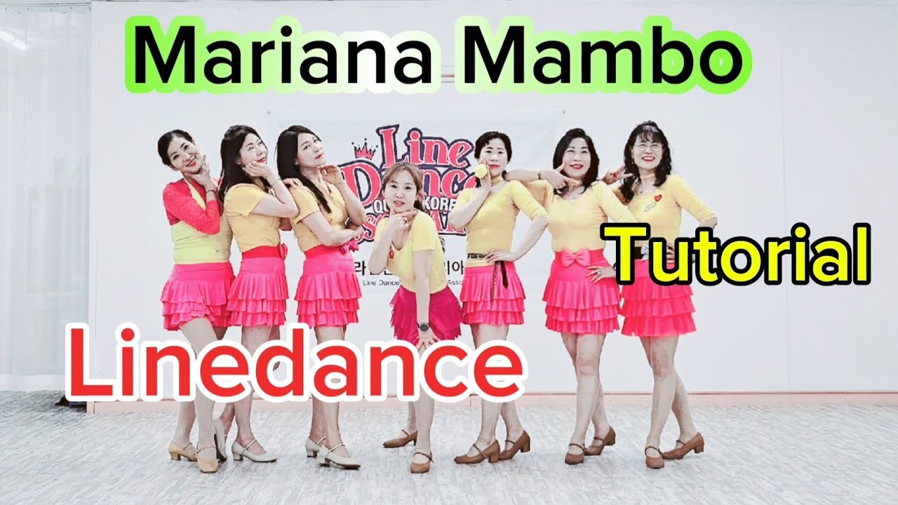 🌹Mariana Mambo Linedance(High Beginner) - Tutorial 🌺 마리아나 맘보 라인댄스 투토리얼