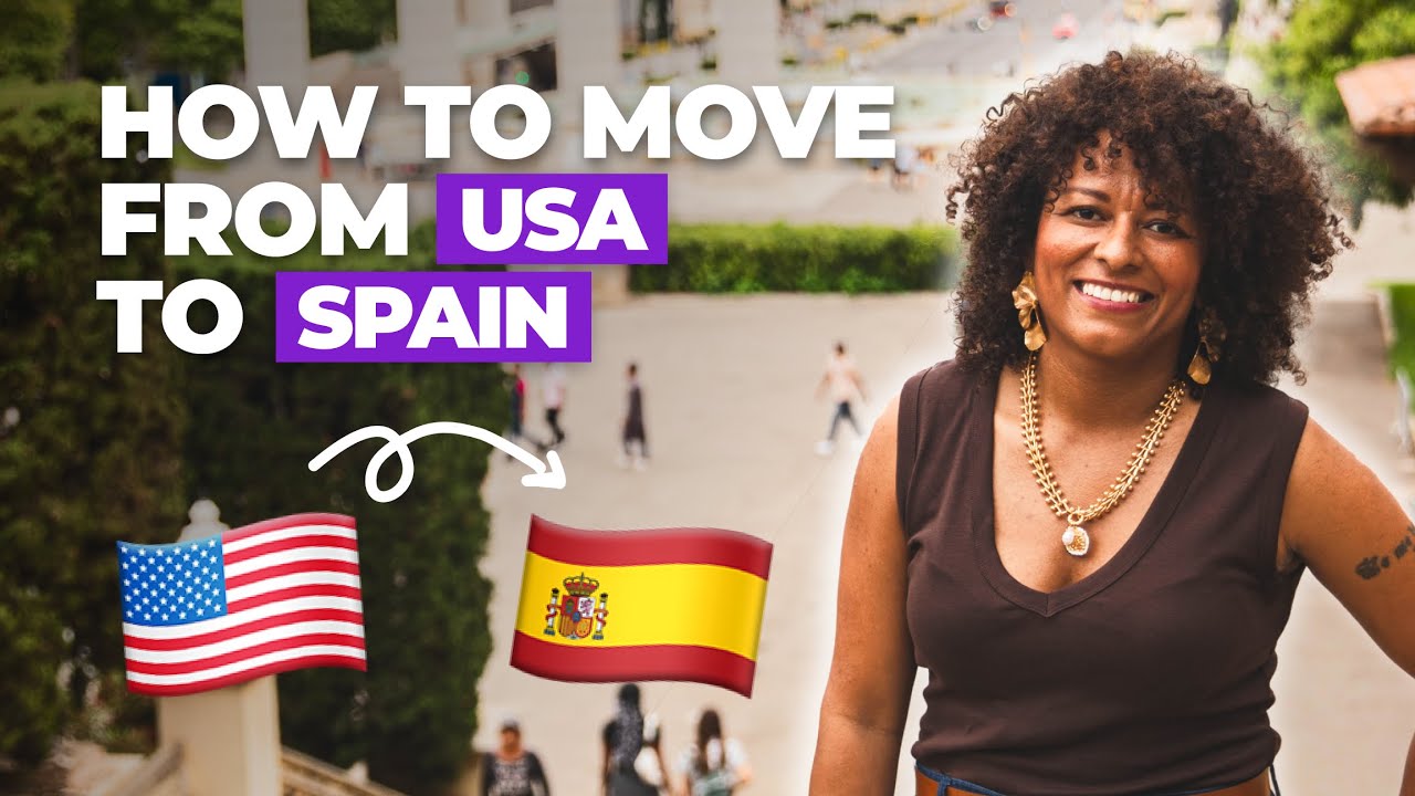 HOW TO MOVE FROM USA TO SPAIN IN 2025| 3 BEST visa options  for Americans