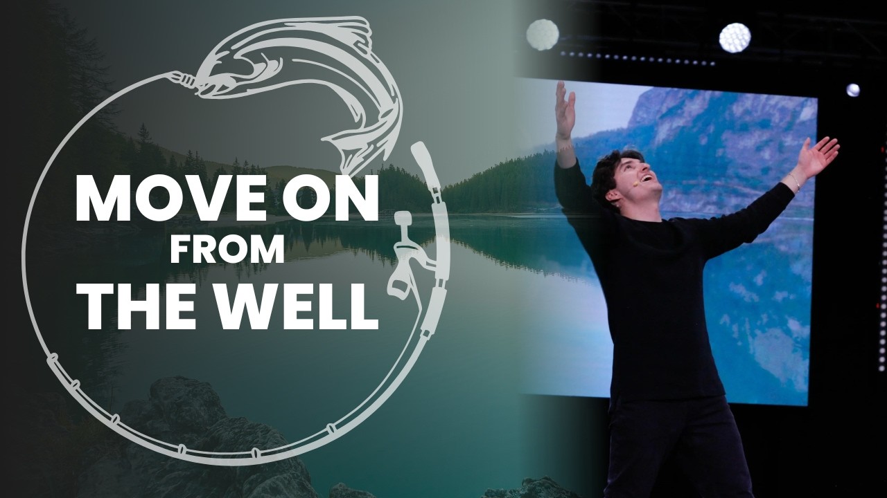 Move On From The Well