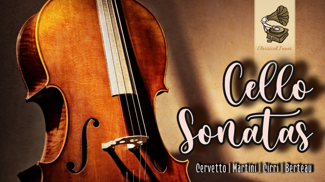 Cello Sonatas - Cervetto, Martini, Cirri & Berteau