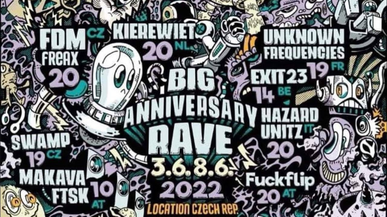 Big Anniversary Rave(CZ)