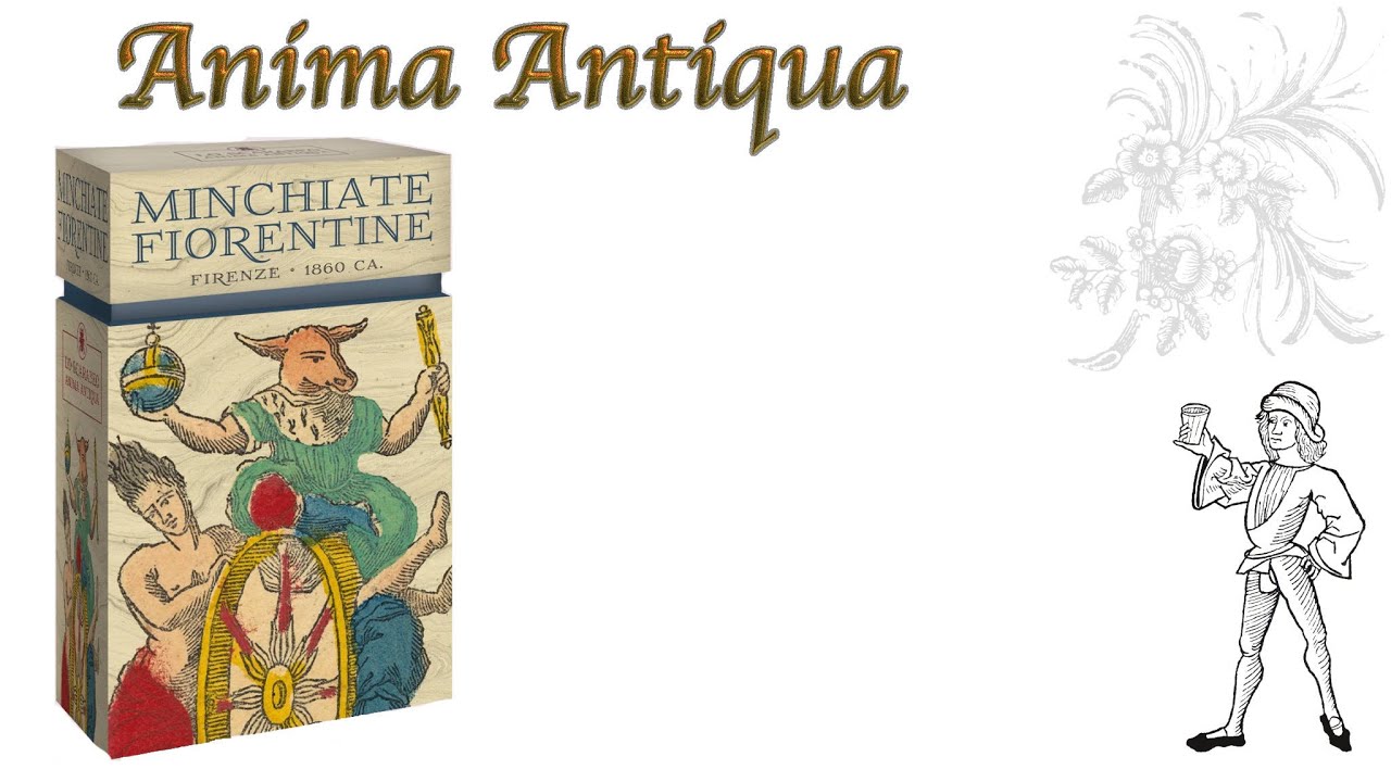 Tarot! Minchiate Fiorentine - Anima Antiqua