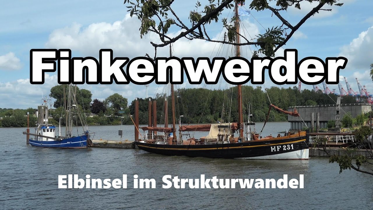 Finkenwerder - Elbinsel im Strukturwandel