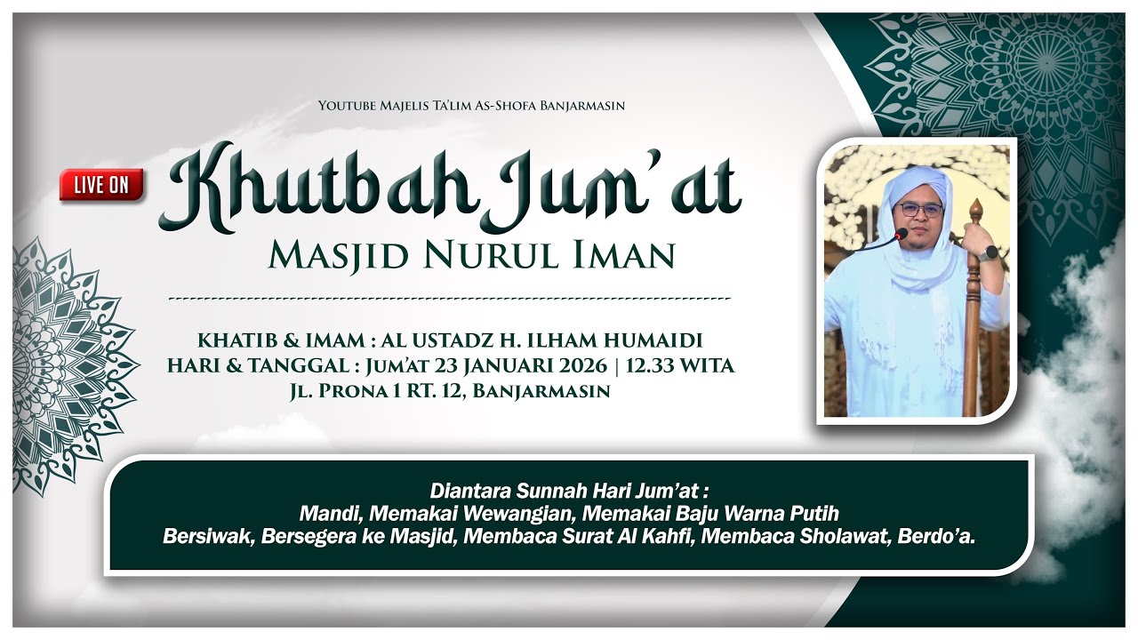 Khutbah Jum'at Masjid  Nurul Iman | 23 Januari 2026