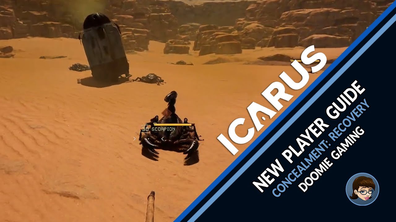 Icarus 1.0 | Concealment: Recovery Guide for New Players