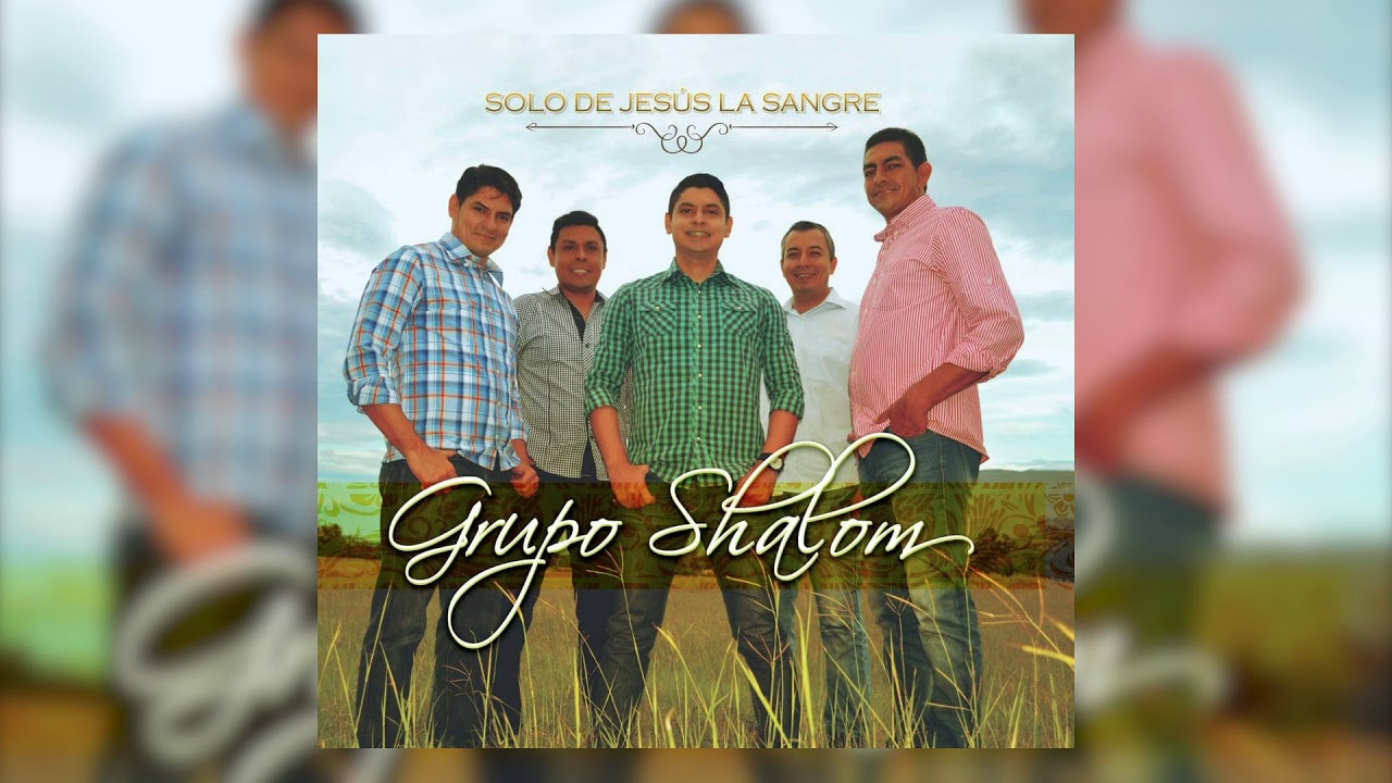 Grupo Shalom - Mi Salvador Personal