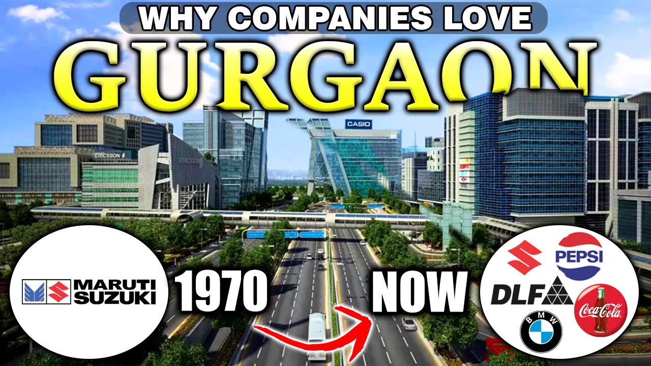 Why Companies Love Gurgaon ? Gurgaon Development History | Gurgaon Smart City Project | Modern India