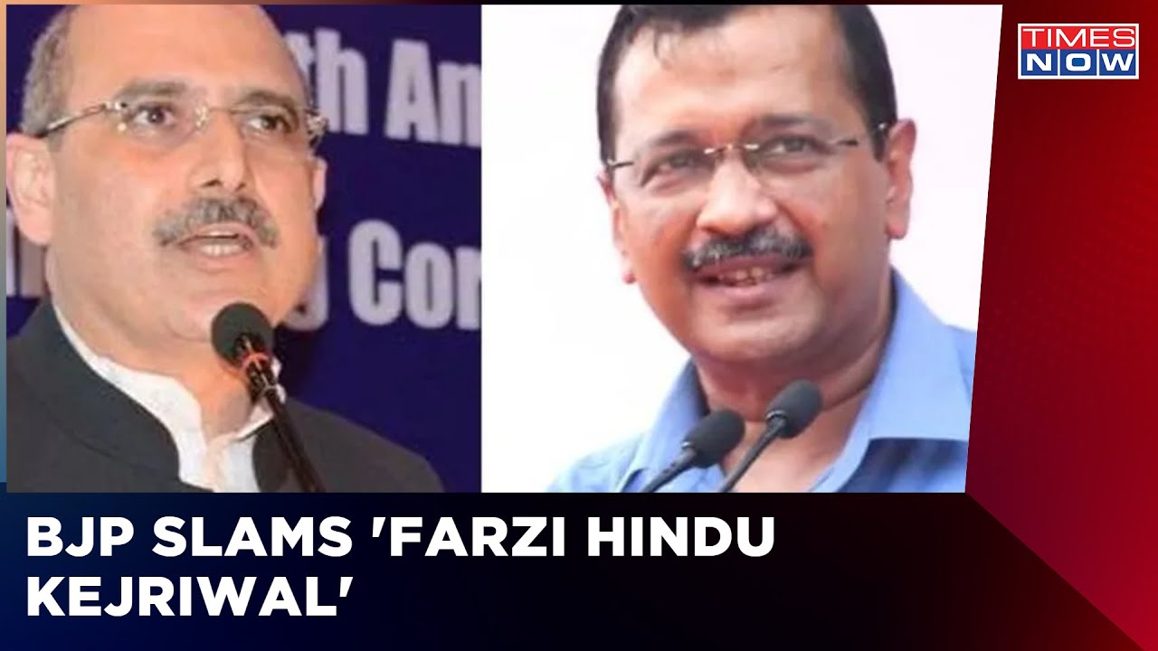 BJP Slams AAP Chief Arvind Kejriwal By Calling Him 'Farzi Hindu Kejriwal' | English News | Times Now