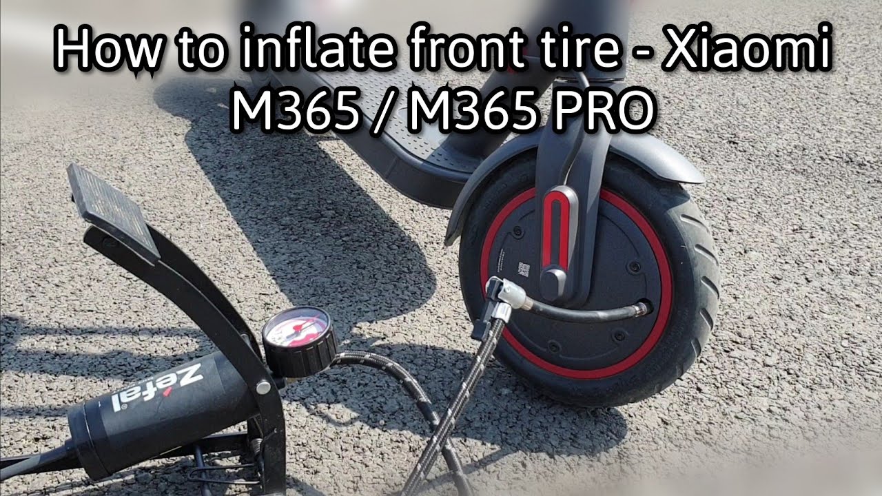 How to inflate front tire - Xiaomi M365 / Xiaomi M365 PRO