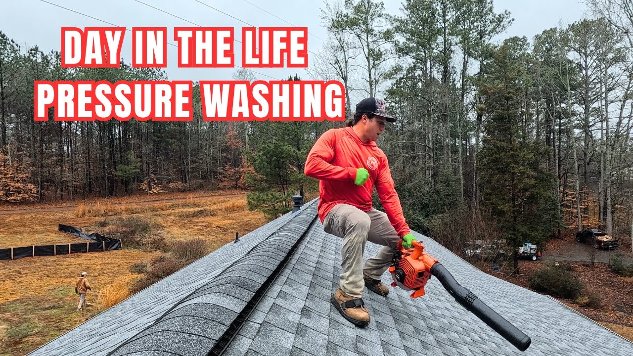 DAY IN THE LIFE - PRESSURE WASHING