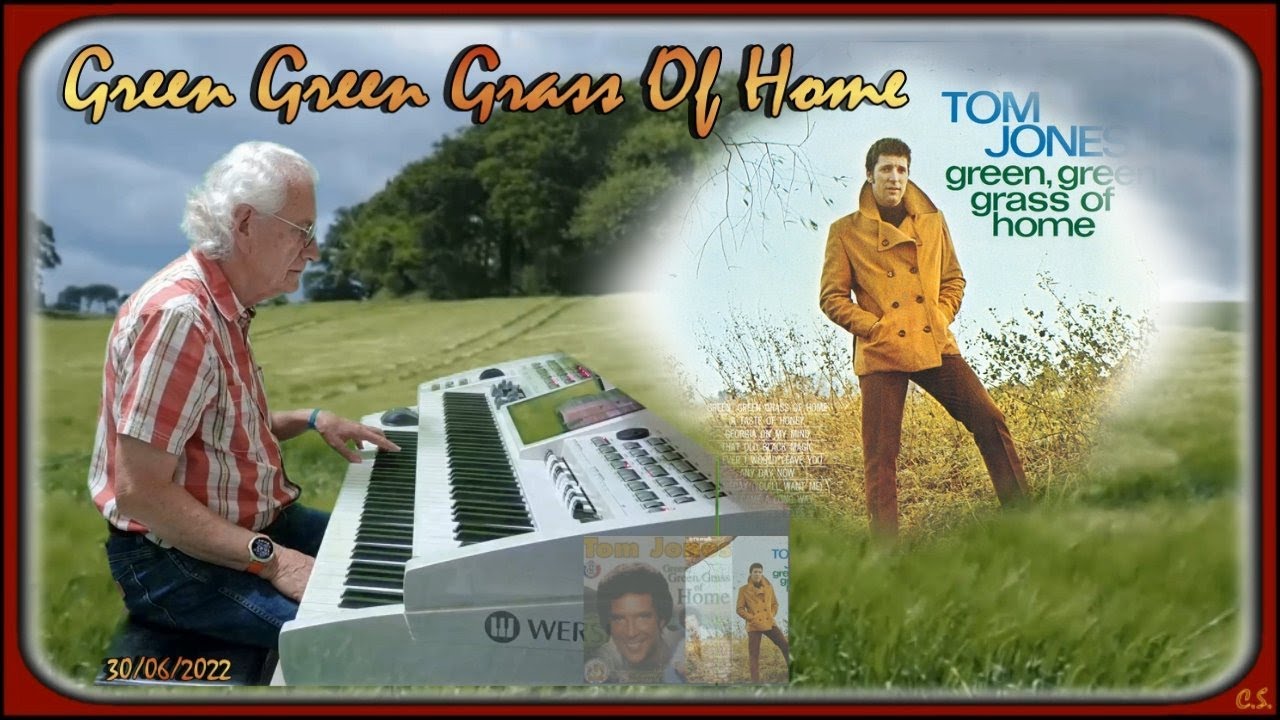 Green Green Grass Of Home Cover On Wersi OAX1 ♫