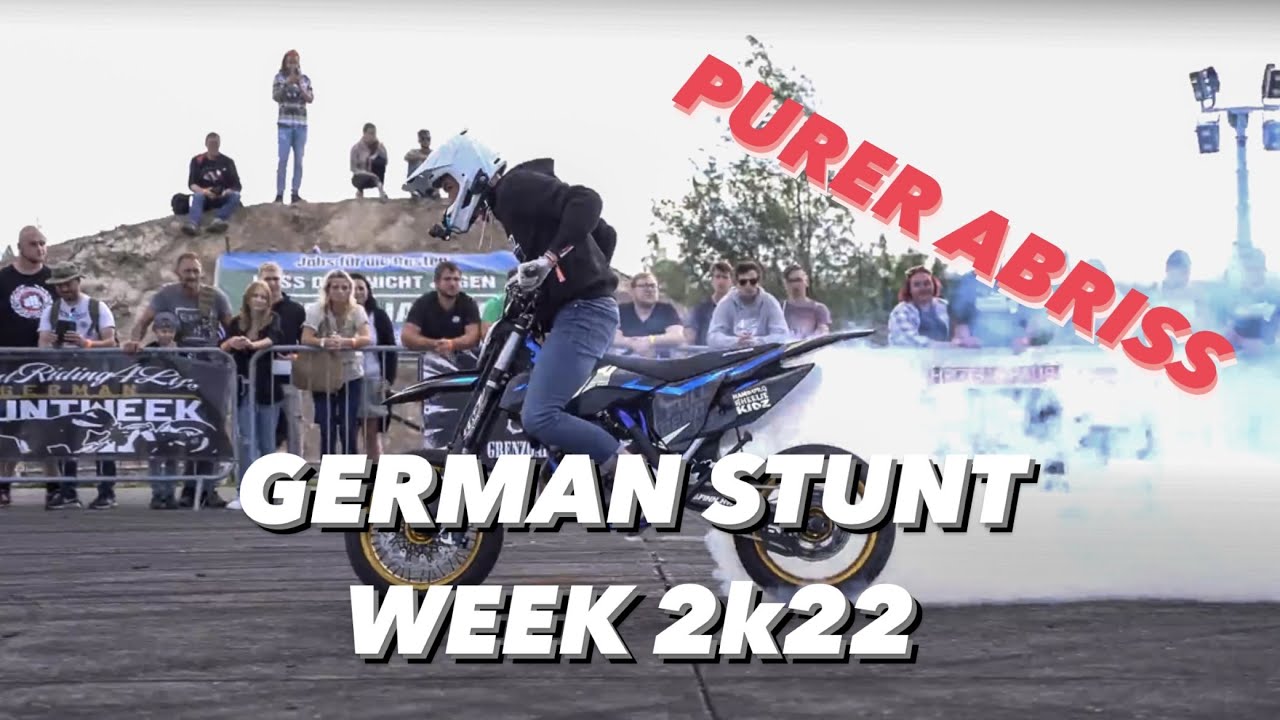 GERMAN STUNT WEEK 2k22! BIKES BEERS BURNOUTS 💥