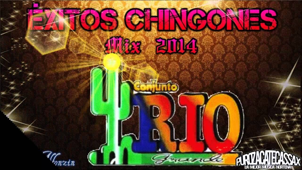 Conjunto Rio Grande Mix 2014 |Pura Chingona Vol. #1| - DjAlfonzin