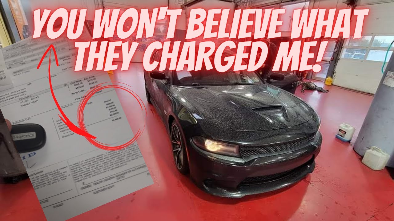 Dealership Charges Crazy Amount For Brakes On Charger Scat Pack 392!