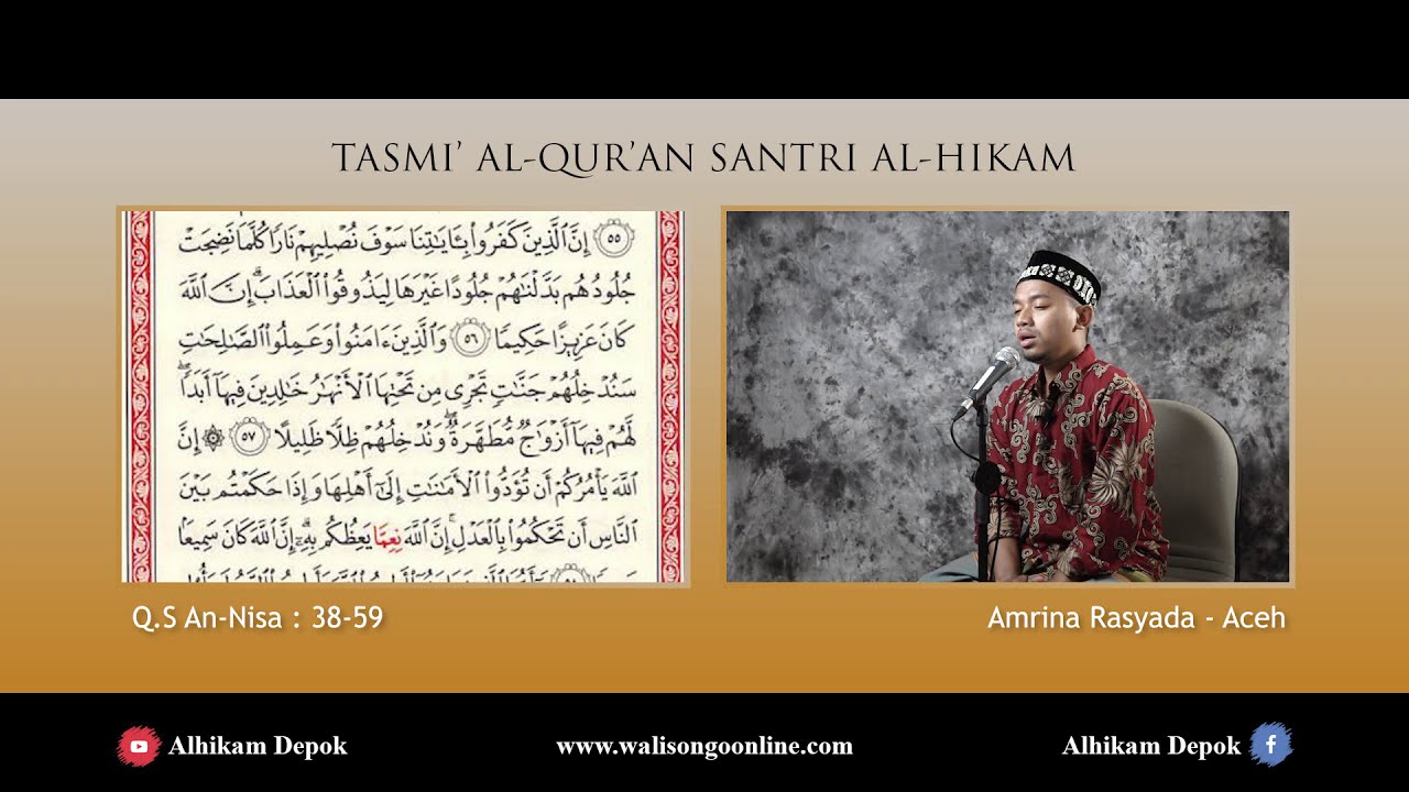 Tasmi' Surah An-Nisa' Ayat  38-59 oleh Amrina Rasyada