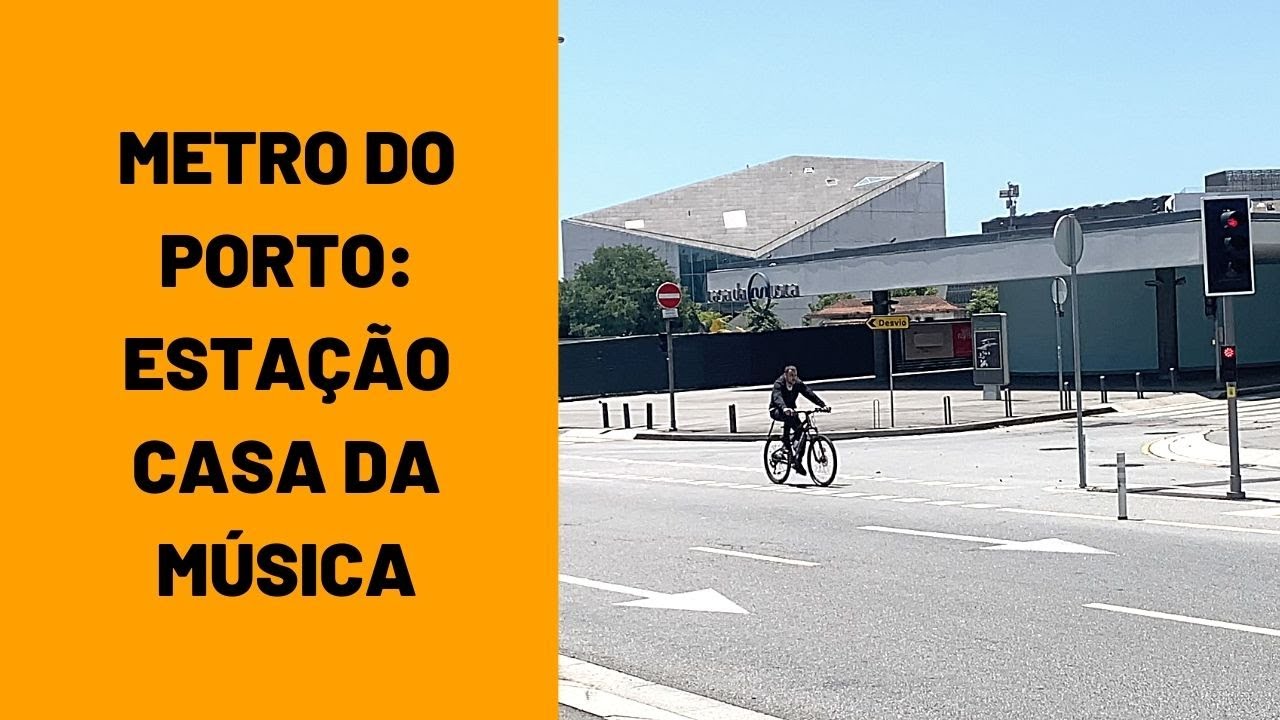 🇵🇹Ⓜ️ Metro do Porto - Estação Casa da Música
