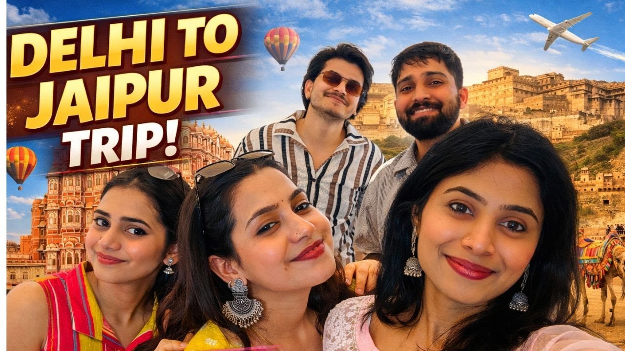 “Delhi To Jaipur With Friends 😍 | Full Masti Trip Vlog 🔥”