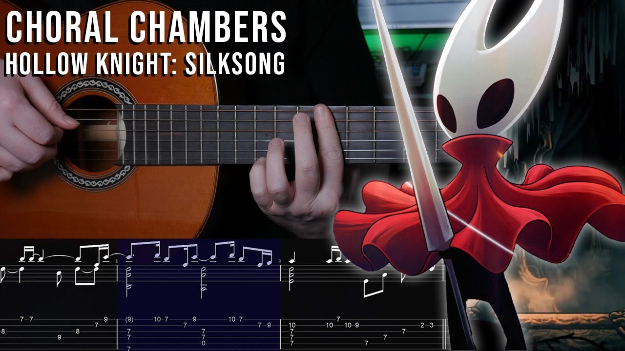 Choral Chambers - Hollow Knight: Silksong - Fingerstyle Guitar Tutorial + TAB