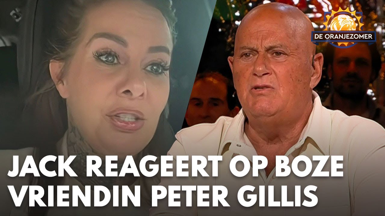 Jack van Gelder reageert op boze vriendin Peter Gillis: 'Ik heb niets verkeerds gezegd!'