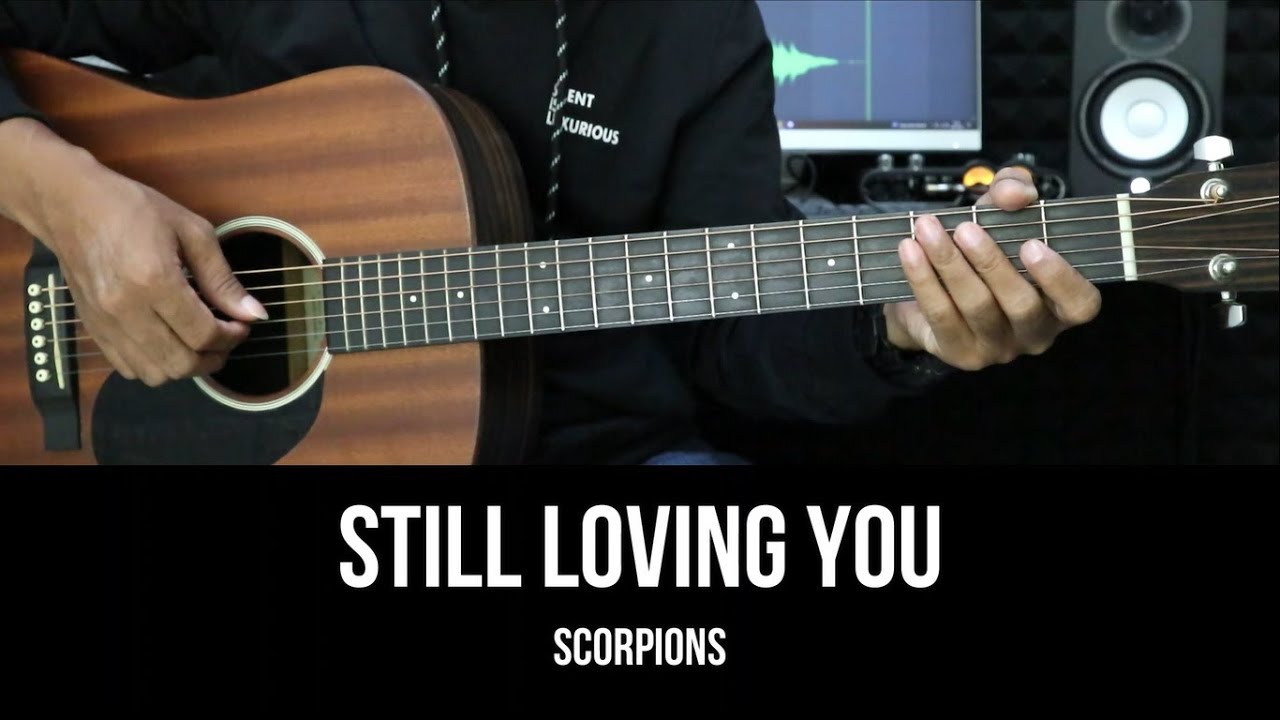 Still Loving You -  Scorpions | EASY Guitar Tutorial with Chords / Lyrics - Guitar Lessons