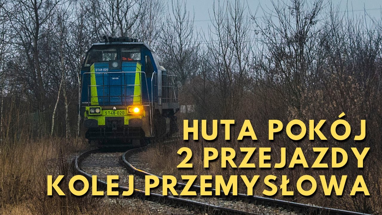Kolej Przemysłowa - Huta Pokój Ruda Śląska - 2 Przejazdy [01.03.2021]