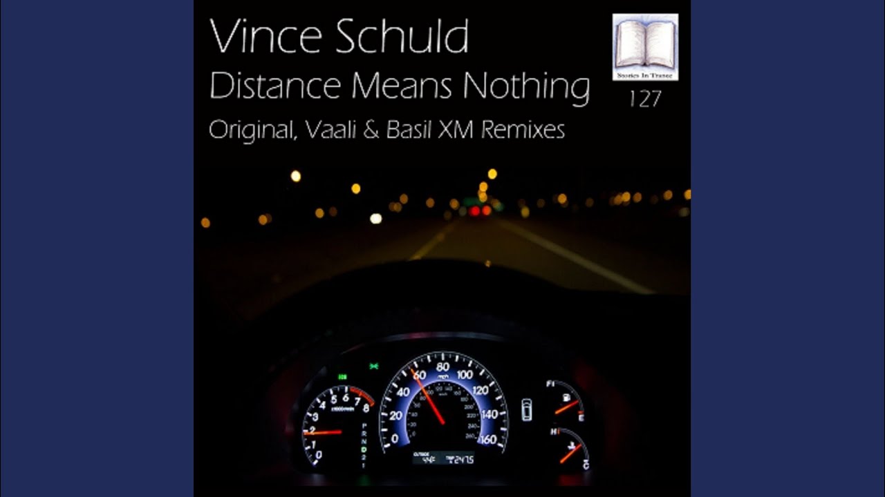 Distance Means Nothing (Original Mix)