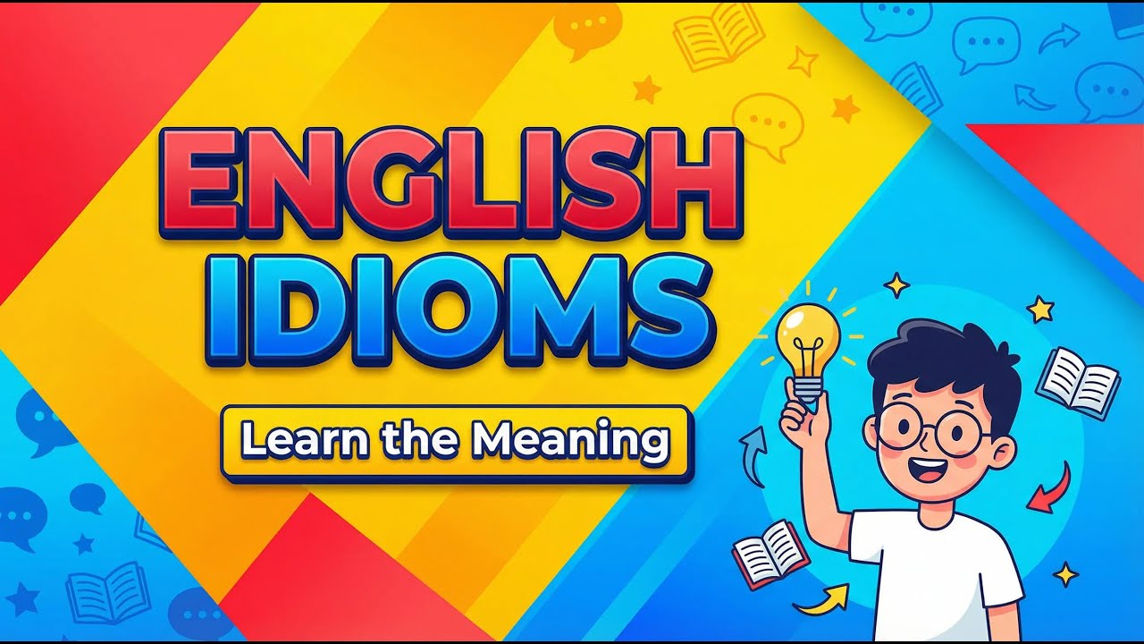English Idioms Explained | Learn Common Idioms #easyenglisheveryday