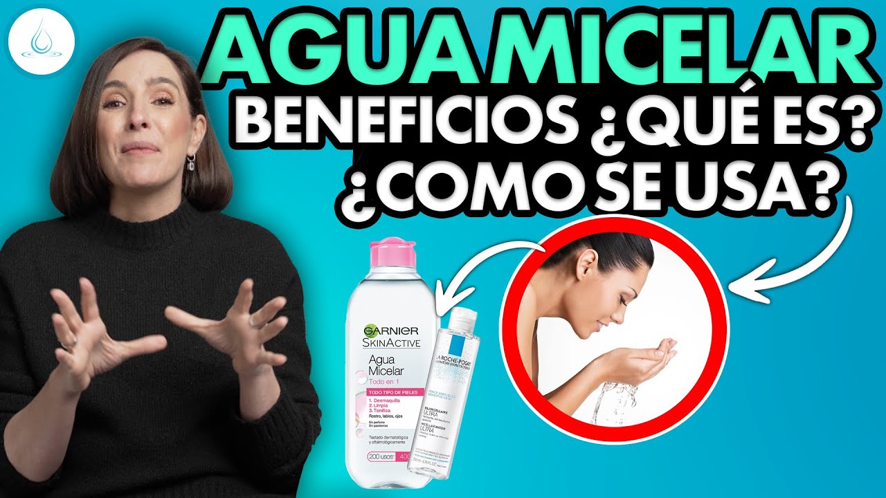 🔴 AGUA MICELAR | Se enjuaga o no ? - @Dra. Pilar Ochoa - Dermatologa